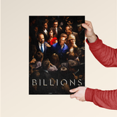 Billions TV show poster held by hands featuring main cast in dramatic group scene